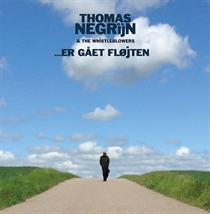 Thomas Negrijn & The Whistleblowers - Er Gået Fløjten (Vinyl)
